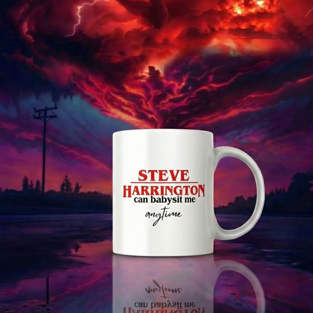 Steve Harrington Babysitter Quote Coffee Mug– Stranger Things Inspired Coffee Mug Mugdog