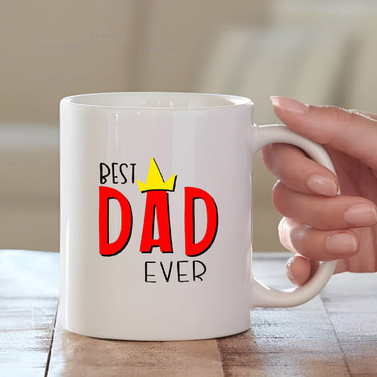 Best Dad Ever Printed Ceramic Mug | Celebrate Fatherhood | MugDog