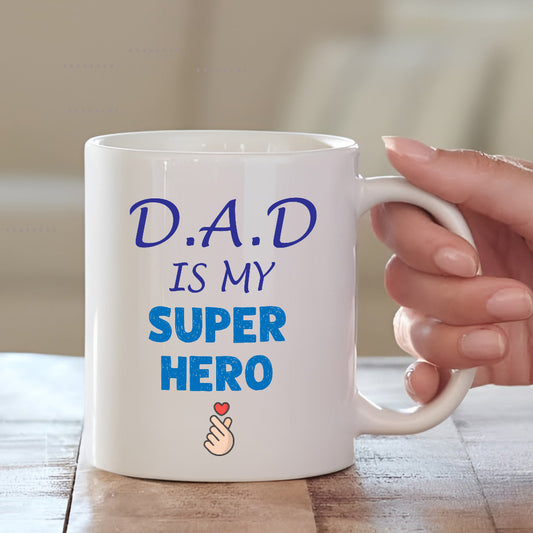 Dad is My SuperHero Coffee Mug | Father's Day Gift | MugDog