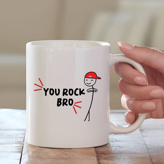 You Rock Bro Mug | High-Quality Printed Mug for Brother| MugDog