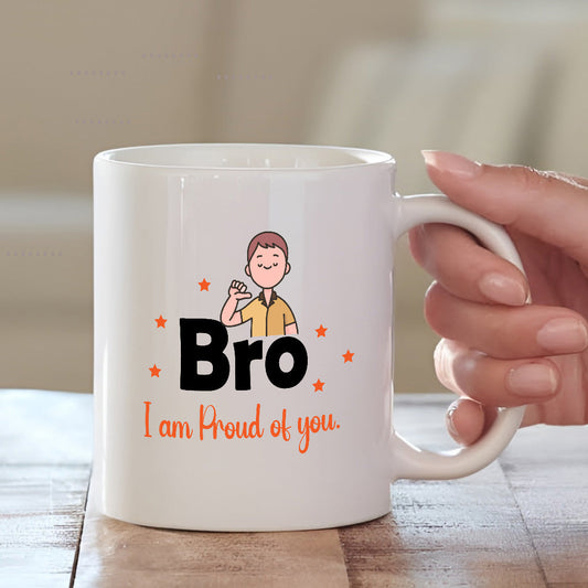 Bro, I Am Proud of You Mug – Emotional Gift for Brother Mugdog- Buy Your Gifting Items