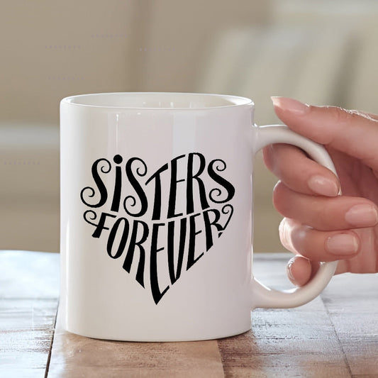 Sister Forever Mug – Heartfelt Gift for Your Sister Mugdog- Buy Your Gifting Items