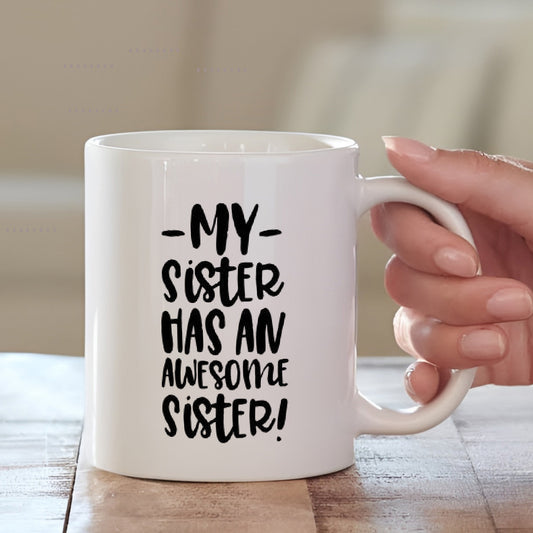 Sister Quote Mug | Show Your Love with Every Sip | MugDog