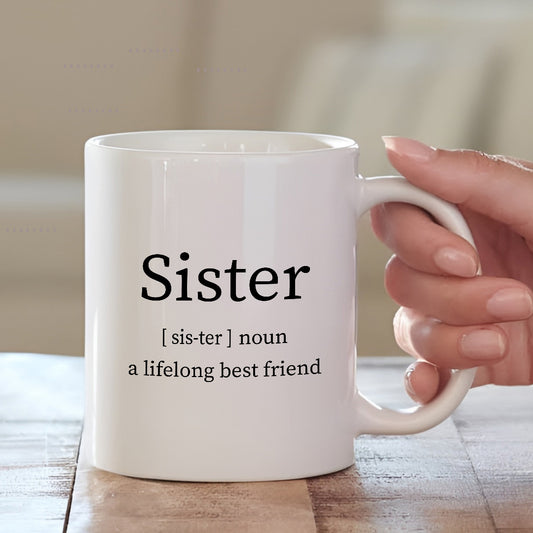 Sister Quote Mug | Show Your Love with Every Sip | MugDog