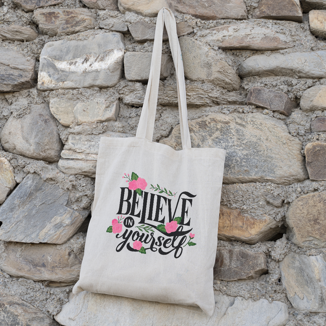 "Believe in Yourself" Quote Tote Bag | Inspirational & Motivational Canvas Bag