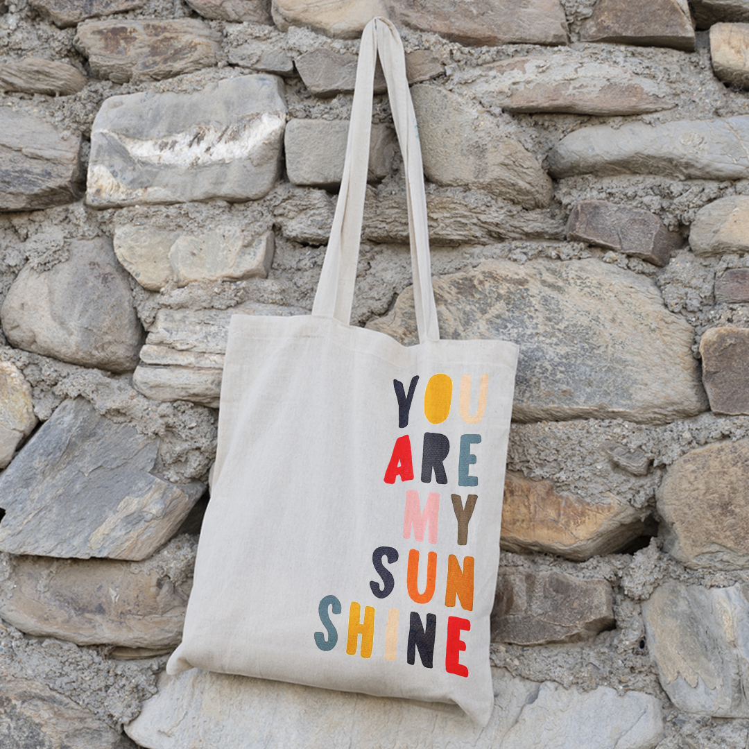 You Are My Sunshine Tote Bag | Inspirational Quote Canvas Bag Mugdog- Buy Your Gifting Items