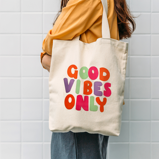 Good Vibes Only Quote Tote Bag | Custom Inspirational Bag