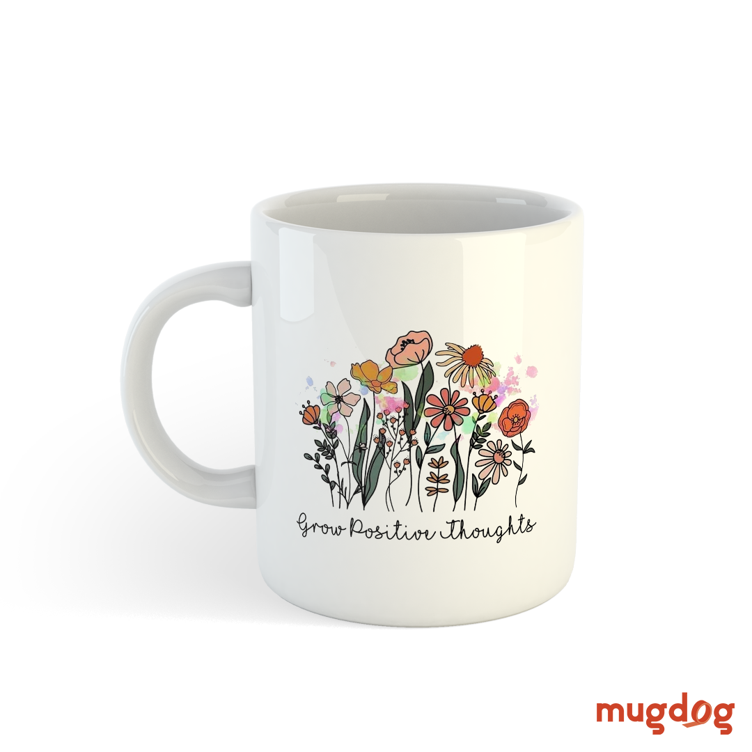 Grow Positive Thoughts Mug Mugdog- Buy Your Gifting Items