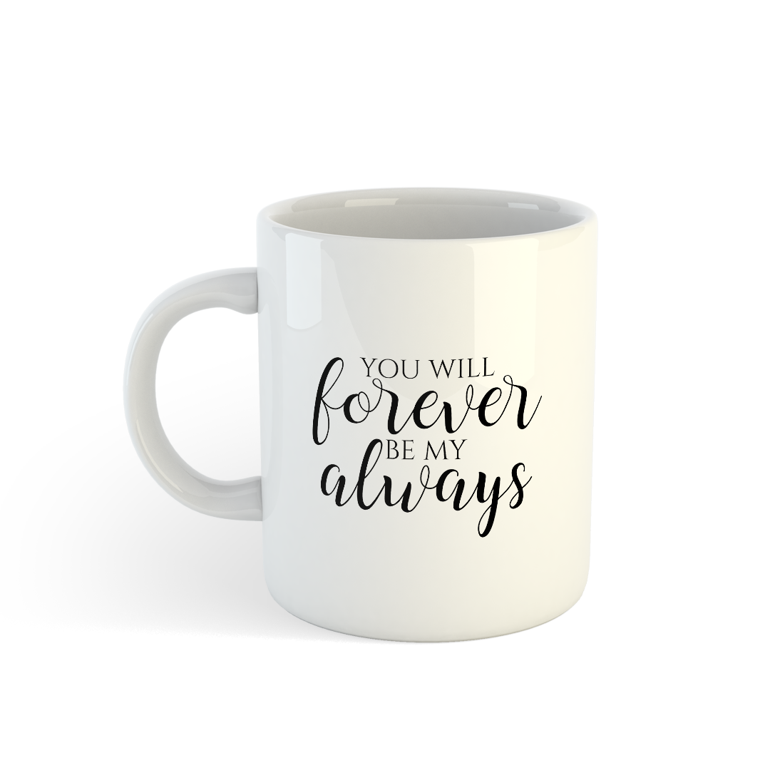 You're My Forever, Always Mug | Romantic Couple Mug Mugdog- Buy Your Gifting Items