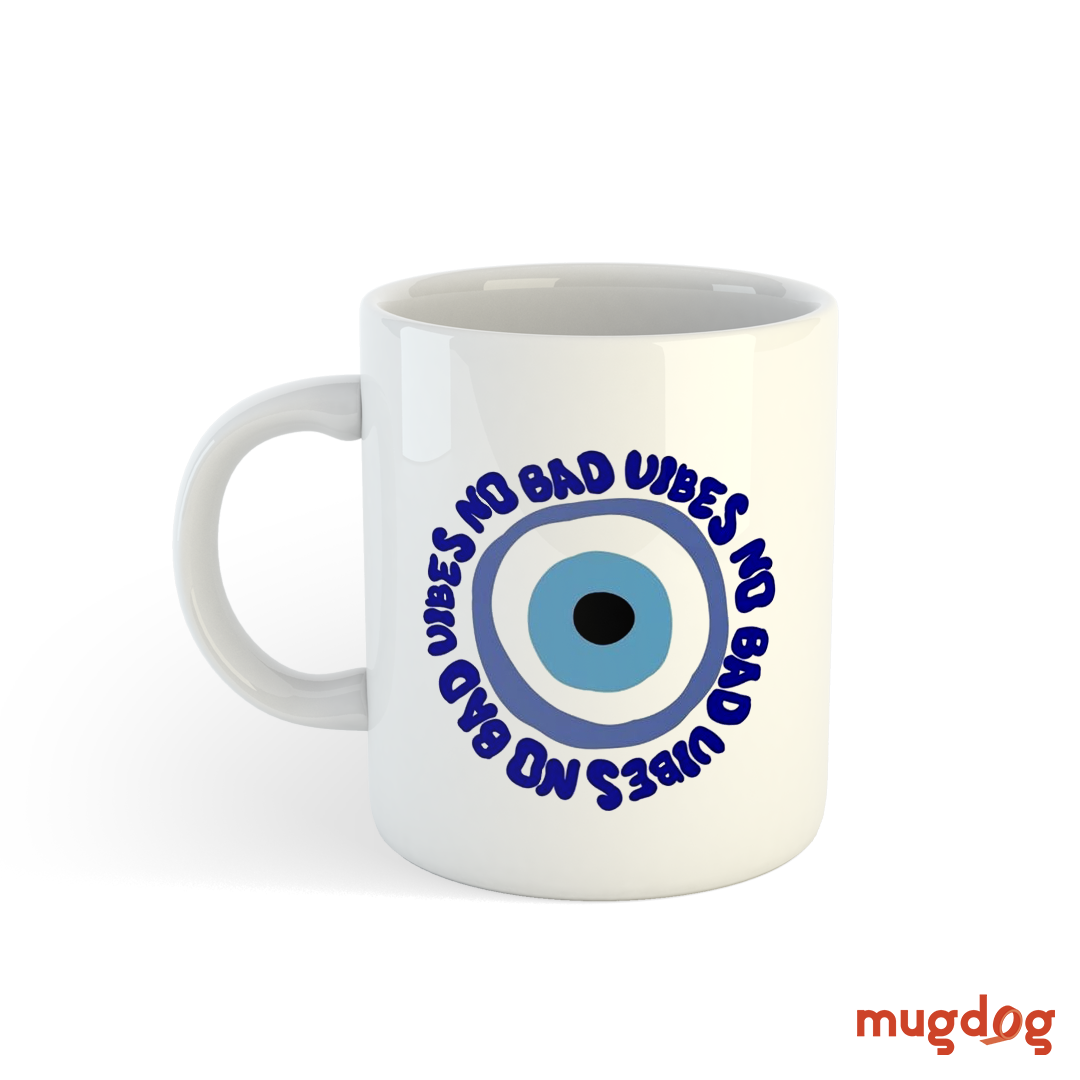 No Bad Vibes Coffee Mug Mugdog- Buy Your Gifting Items