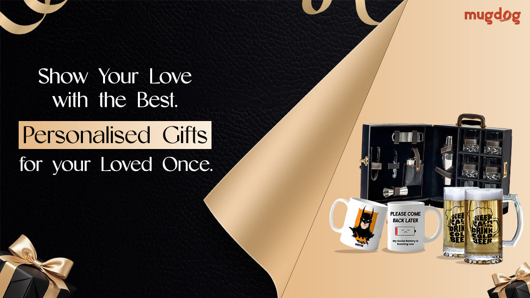 Show Your Love with the Best Personalised Gifts for Your Loved Ones