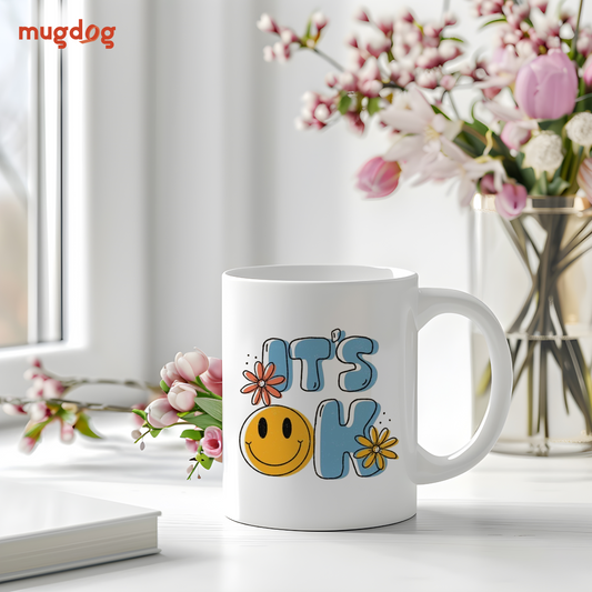 It's Okay Printable Coffee Mug