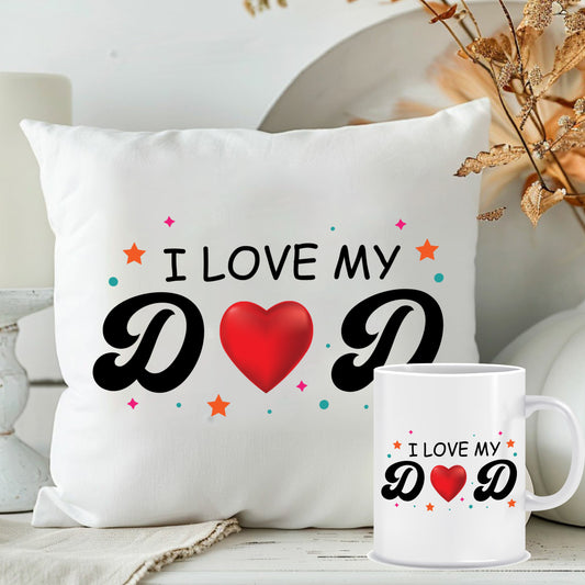 I Love My Dad Cushion with Mug Combo | Personalised Gift Hamper for Dad| MugDog