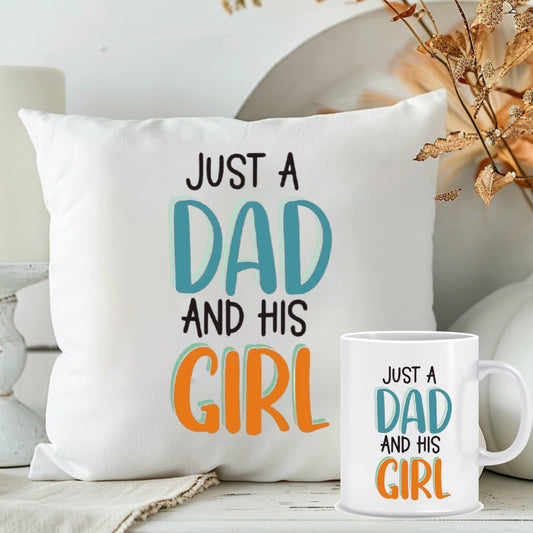 Just A Dad and His Girl Cushion with Mug | Personalised Father's Day Gift Combo| MugDog