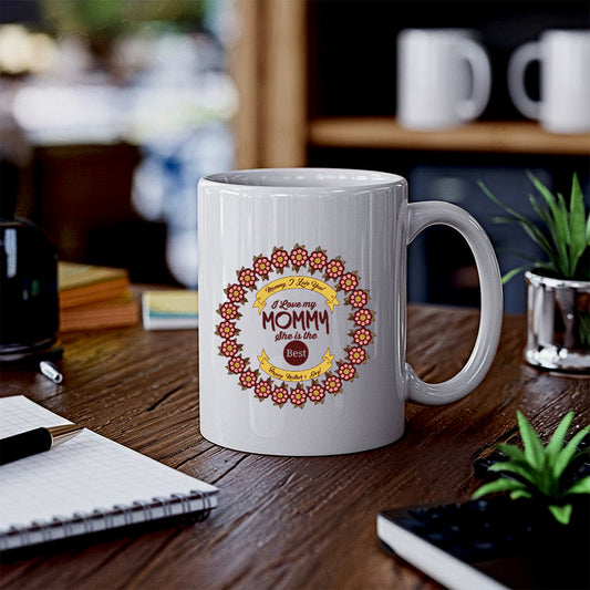 Best Mom Ever Coffee Mug | Gift For Mother’s Day