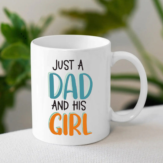 Just A Dad and His Girl Mug | Personalised Father's Day Gift | MugDog