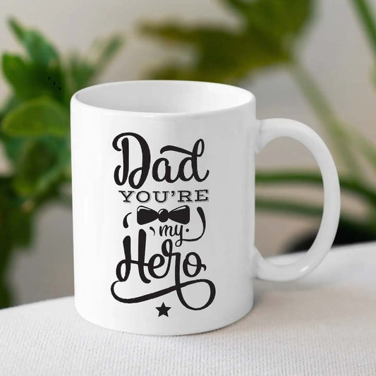 Dad You're My Hero Coffee Mug | Best Gift for Fathers | MugDog