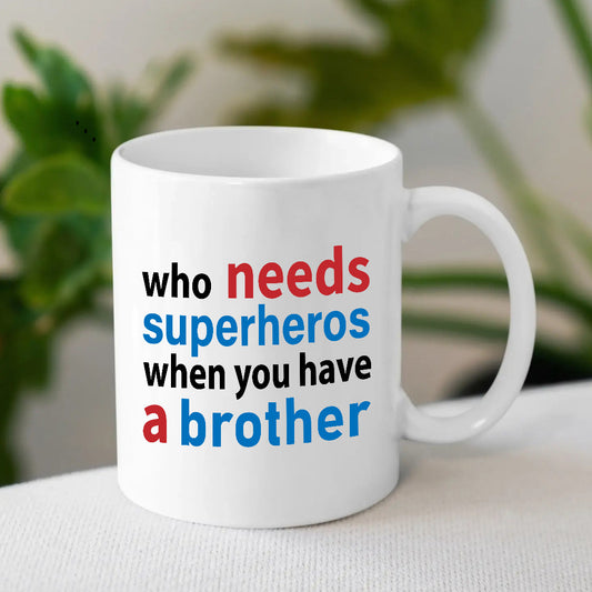 Mug for Brother | Custom Mug with Message | MugDog