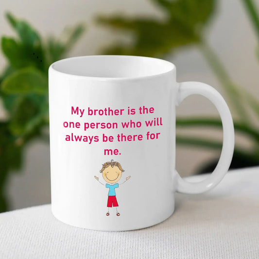 Personalized Brother Mug  | Custom Mug with Message | MugDog