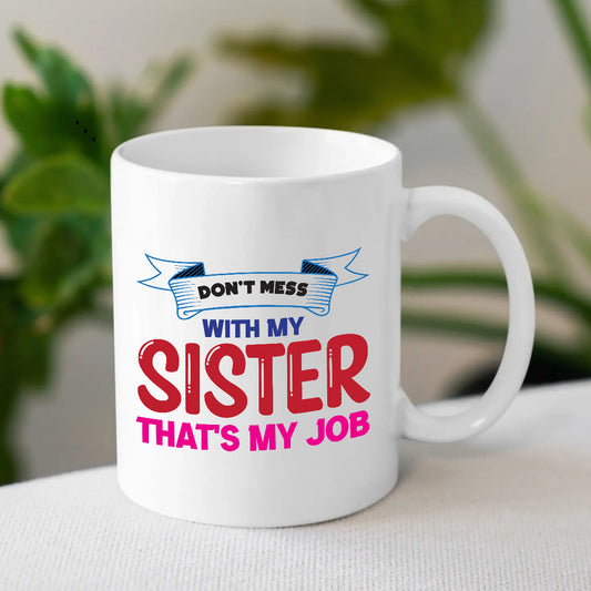 Personalized Sister Mug | Unique & Thoughtful Gift | MugDog