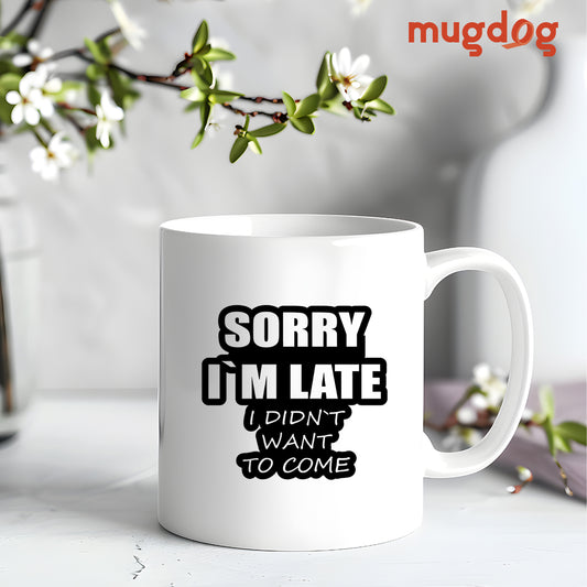 Sarcastic Quote Mug