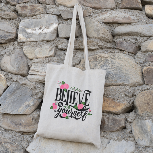 "Believe in Yourself" Quote Tote Bag | Inspirational & Motivational Canvas Bag
