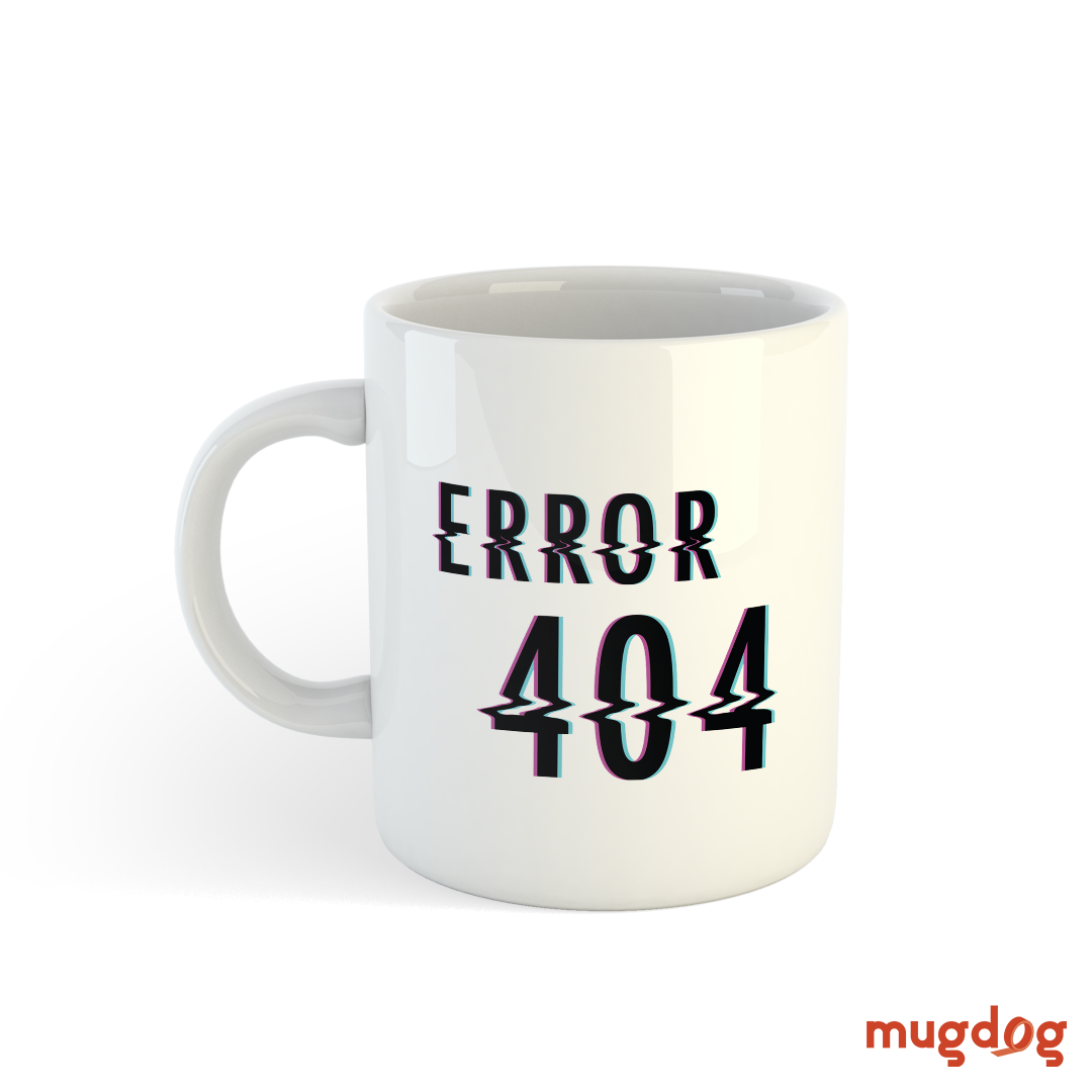 Error 404 Design Mug